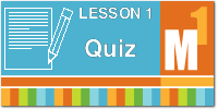 Download the Module 1 Lesson 1 Quiz