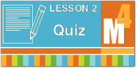 Download the Module 4 Lesson 2 Quiz